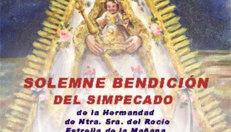 Bendición del Simpecado de la Hermandad de Ntra. Señora del Rocío de El Viso del Alcor