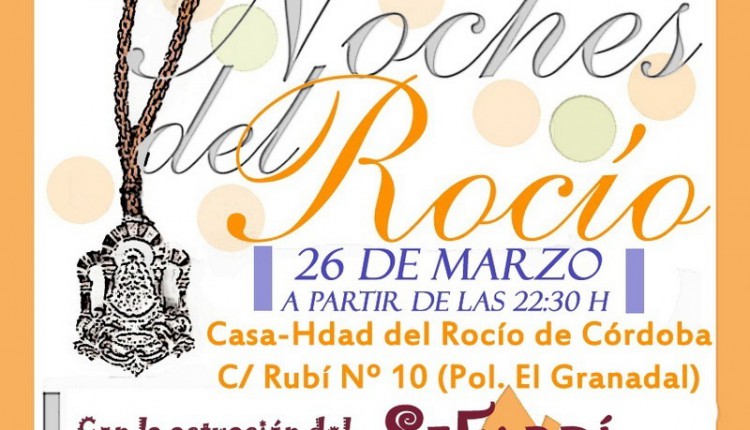 Hermandad de Córdoba – Noches del Rocío
