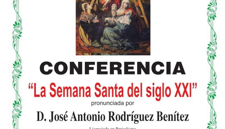 Hermandad Matriz – Conferencia, La Semana Santa del siglo XXI
