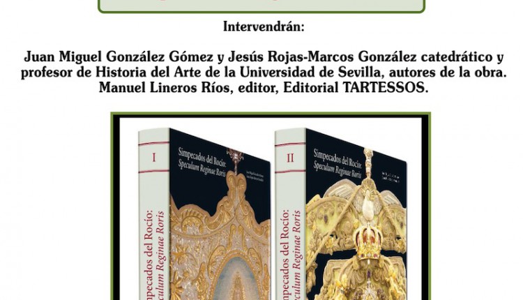 Hermandad de La Palma – Presentación del Libro Simpecados del Rocío.