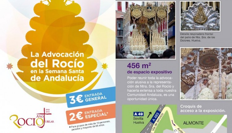 MAGNA EXPOSICIÓN SOBRE EL ROCIO EN LA SEMANA SANTA DE ANDALUCIA.