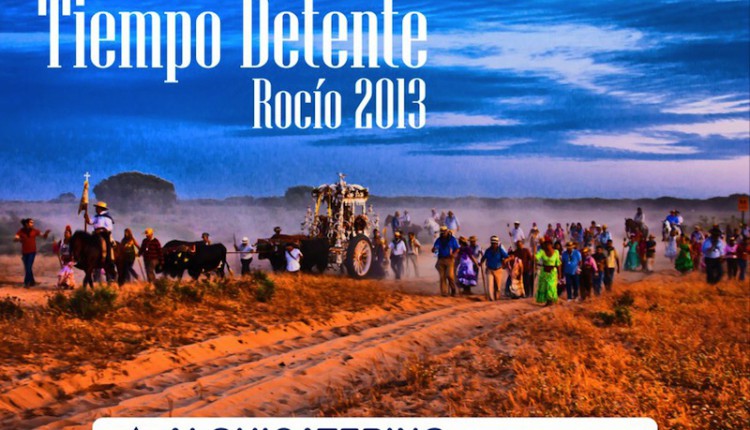 Sanlúcar – TIEMPO DETENTE  PRESENTA SU CARTEL PARA LA ROMERÍA DEL ROCÍO 2013