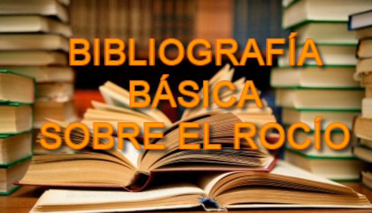 Bibliografía sobre El Rocío