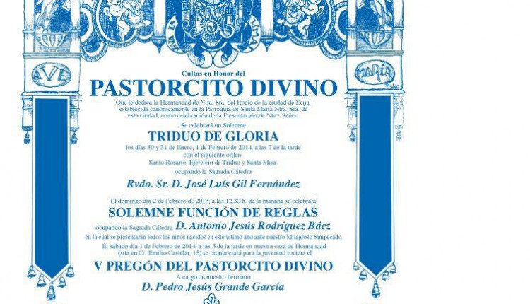 Hermandad de Écija – Triduo en  honor al Pastorcito Divino y VI Pregón del Pastorcito Divino