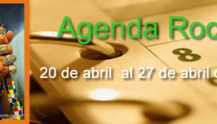 AGENDA ROCIERA DEL 20 AL 27 DE Abril 2014