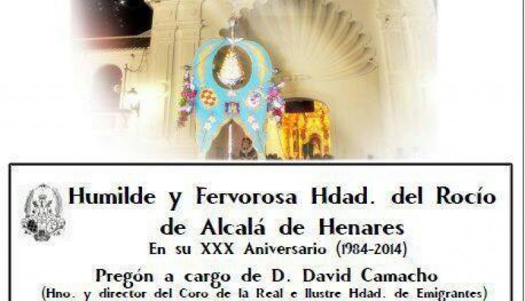Hermandad de Alcalá de Henares –  Cartel de nuestro Pregón y salida de Rocieros