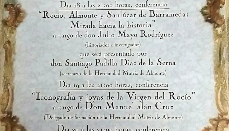 Hermandad de Sanlúcar – Conferencia – El Rocío, Almonte y Sanlúcar de Barrameda. Mirada hacia la historia –