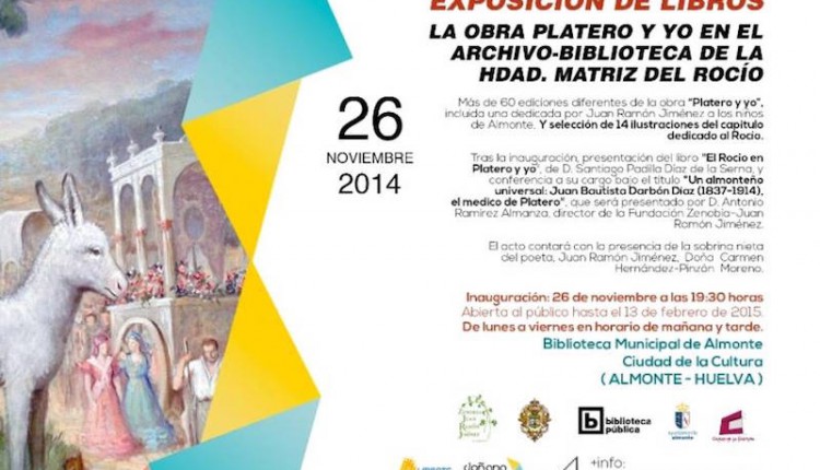 Exposición de libros -la obra de Platero y yo- y presentación del libro -El Rocío en Platero y yo-
