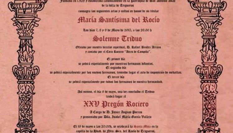Hermandad de Trigueros – Solemne Triduo y Pregón Rociero 2015