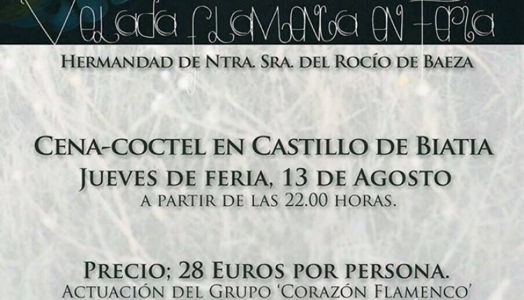 Hermandad de Baeza – Velada Flamenca en la Feria 2015