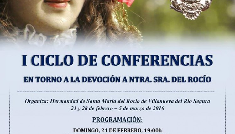 Hermandad de Villanueva del Río Segura – I Ciclo de Conferencias