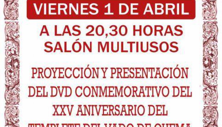 Hermandad de Aznalcazar – Proyección del DVD XXV Aniversario Templete Vado de Quema