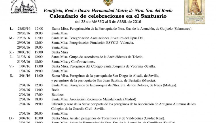 Calendario de Celebraciones en el Santuario del Rocío del 28 de marzo al 3 de abril de 2016