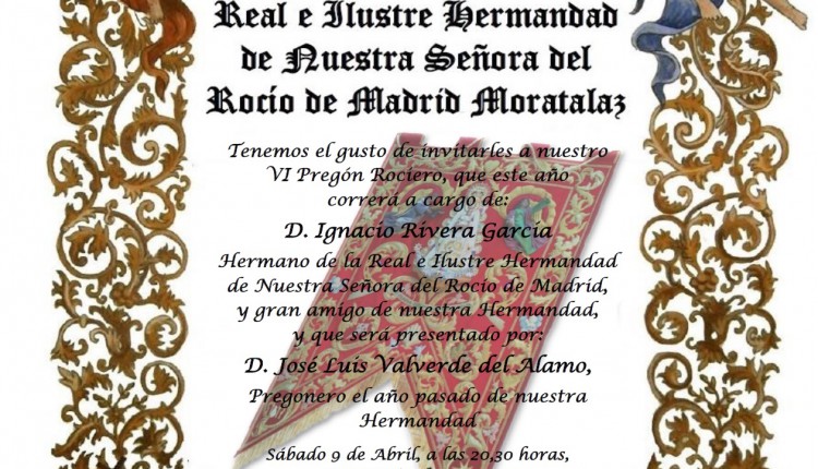 Hermandad de Moratalaz – VI Pregón Rociero a cargo de Ignacio Rivera García