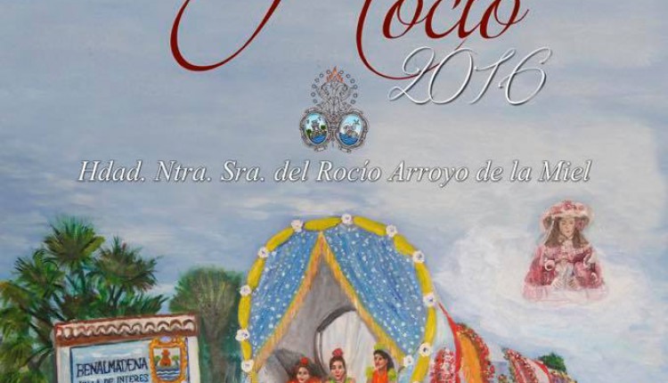 Hermandad de Arroyo de la Miel – Cartel del Rocío 2016