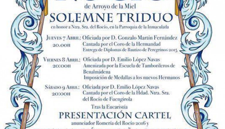 Hermandad de Arroyo de la Miel – Solemnes Cultos Rocío 2016