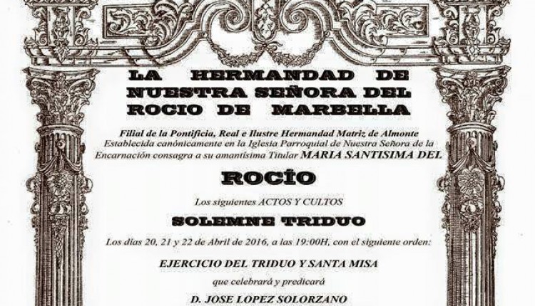 Hermandad de Marbella – Solemne Triduo y XXXII Pregón Rociero a cargo de Juan J. Barranco Ruiz