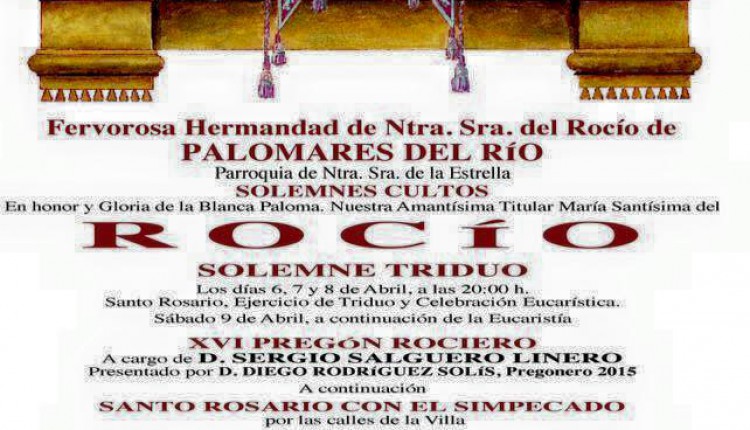 Hermandad de Palomares del Río – Solemne Triduo y Pregón a cargo de Sergio Salguero Linero
