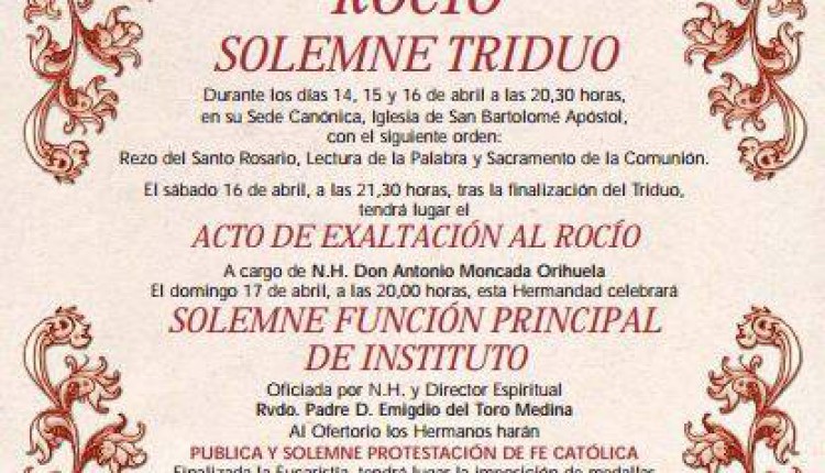 Hermandad de Rociana – Solemne Triduo y Pregón a cargo de Don Antonio Moncada Orihuela