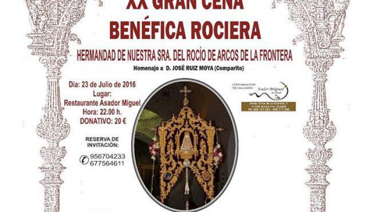 Hermandad de Arcos de la Frontera – XX Gran Cena Benéfica Rociera