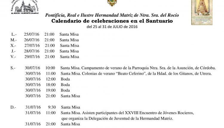Calendario de Celebraciones en el Santuario del Rocío del 25 al 31 de julio de 2016