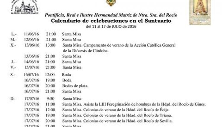 Calendario de Celebraciones en el santuario del Rocío del 11 al 17 de julio de 2016
