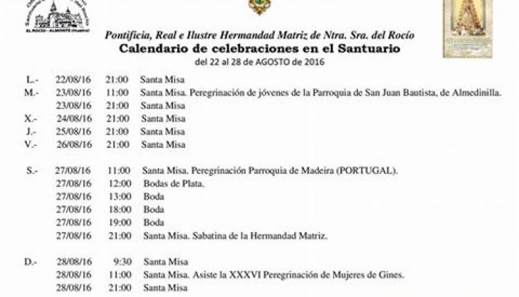 Calendario de Celebraciones en el Santuario del Rocío del 22 al 28 de agosto de 2016