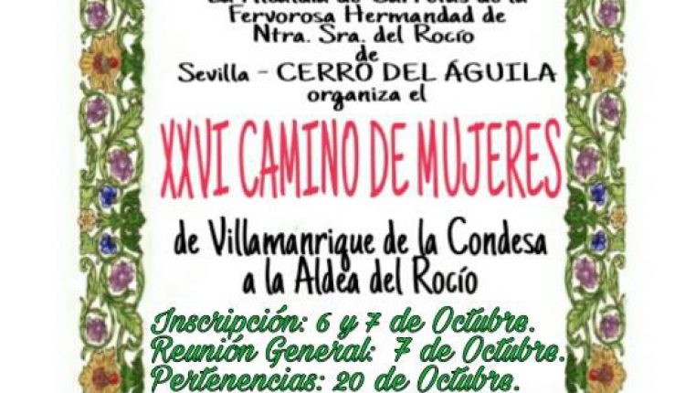 Hermandad del Cerro del Águila – XXVI Camino de Mujeres al Rocío