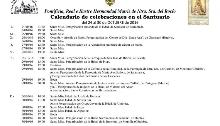 Calendario de Celebraciones en el Santuario del Rocío del 24 al 30 de octubre de 2016