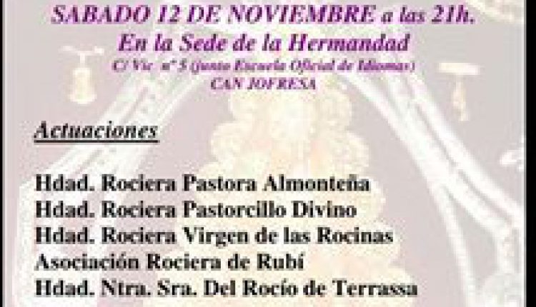 Hermandad de Terrassa – XVI Certamen de Coros Rocieros