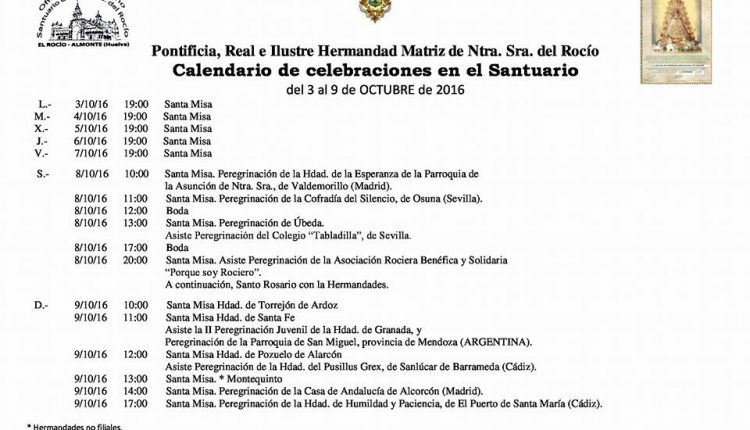 Calendario de Celebraciones en el Santuario del Rocío del 3 al 9 de octubre de 2016