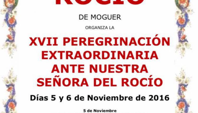 Hermandad de Moguer – XVII Peregrinación al Rocío