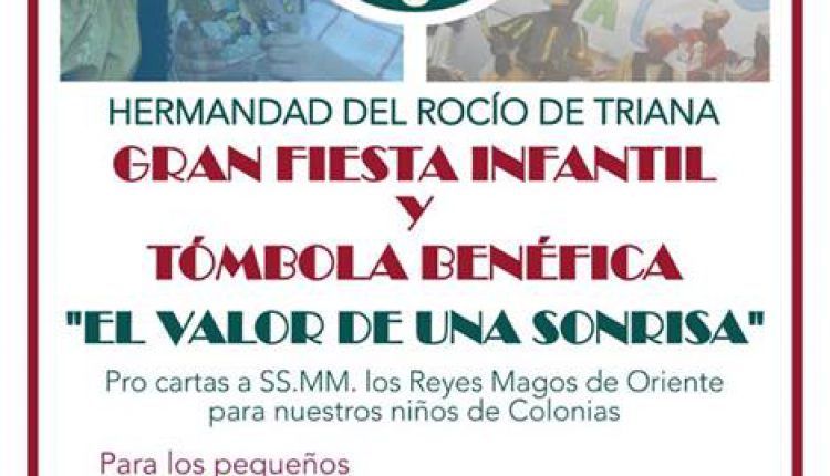 Hermandad de Triana – Gran Fiesta Infantil y Tómbola Benéfica