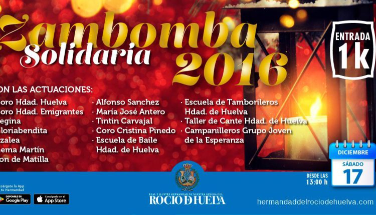 Hermandad de Huelva – Zambomba Solidaria 2016
