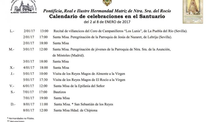 Calendario de Celebraciones en el Santuario del Rocío del 2 al 8 de enero de 2017