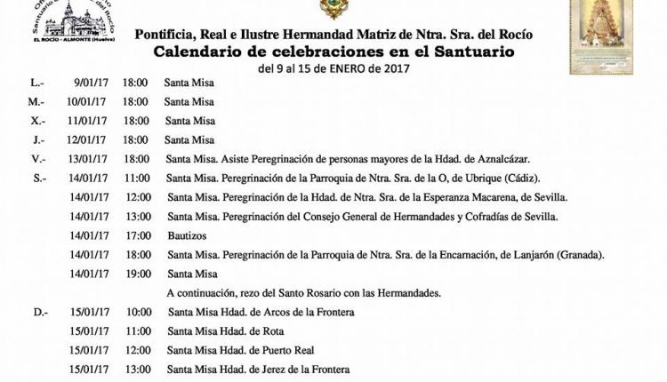 Calendario de Celebraciones en el Santuario del Rocío del 9 al 15 de enero de 2017