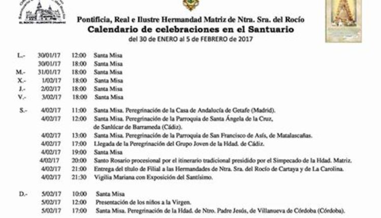 Calendario de Celebraciones en el Santuario del Rocío del 30 de enero al 5 de febrero de 2017