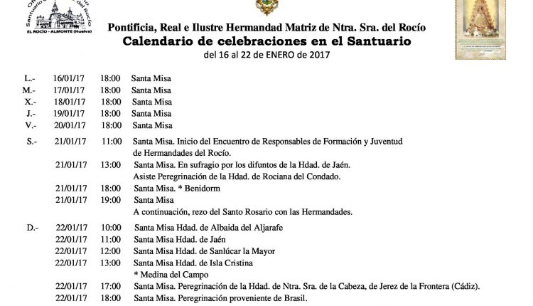 Calendario de Celebraciones en el Santuario del Rocío del 16 al 22 de enero de 2017