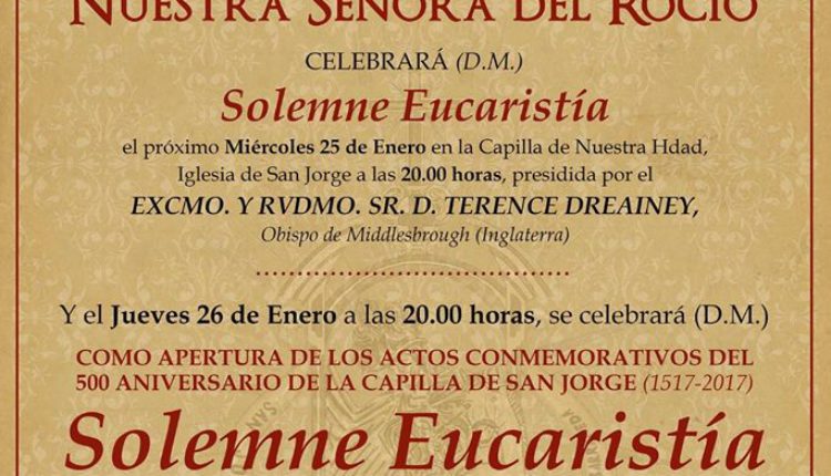 Hermandad de Sanlúcar de Barrameda – SOLEMNE DE LOS ACTOS CONMEMORATIVOS DEL V CENTENARIO DE LA IGLESIA DE SAN JORGE