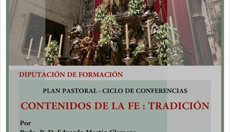 Hermandad de Triana – Plan Pastoral – Ciclo de Conferencias