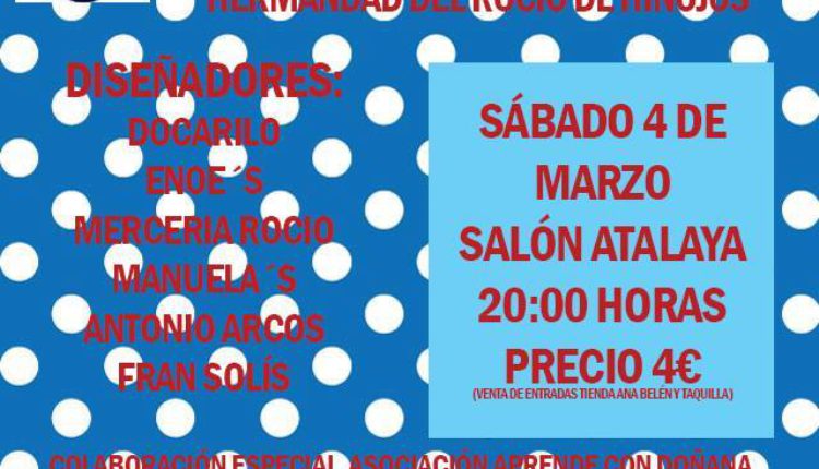 Hermandad de Hinojos – XII Desfile de Modas