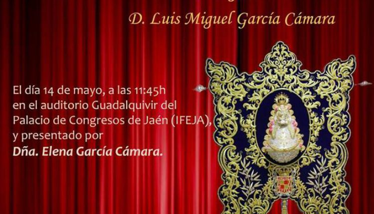 Hermandad de Jaén – XXXV Pregón Rociero a cargo de D. Luis Miguel García Cámara