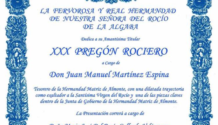 Hermandad de La Algaba – XXX Pregón Rociero a cargo de D. Manuel Martínez Espina