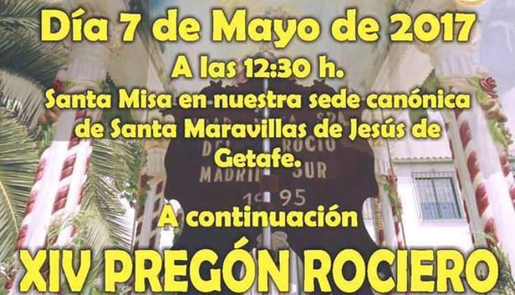 Hermandad de Madrid-Sur – Santa Misa y XIV Pregón Rociero a cargo de D. Ignacio Rivera García