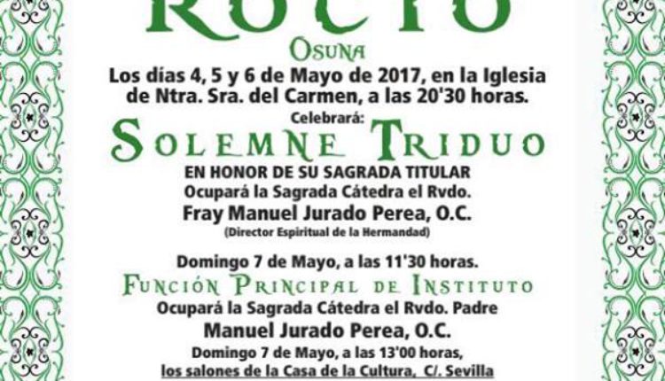Hermandad de Osuna – Solemne Triduo y XXX Pregón del Rocío a cargo de D. José Luis Tirado Morilla