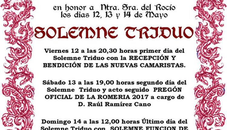 Hermandad de Valencia – Solemne Triduo 2017 y Pregón del Rocío a cargo de D. Raul Ramírez Cano