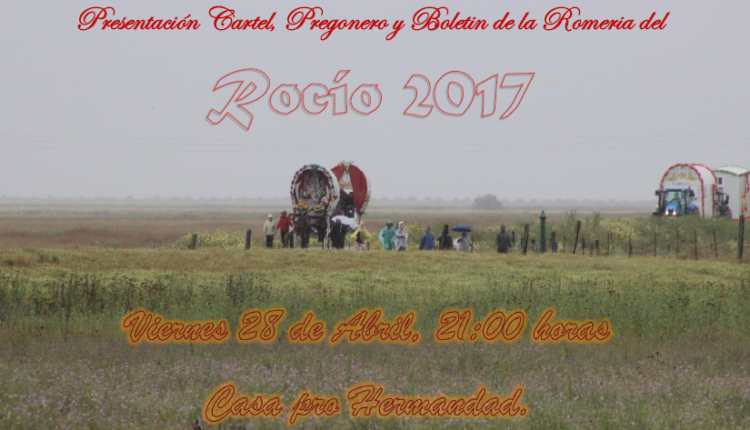 Agrupación Parroquial de Ntra. Sra. del Rocío de El Cuervo – Cartel anunciador de la Romería del Rocío 2017