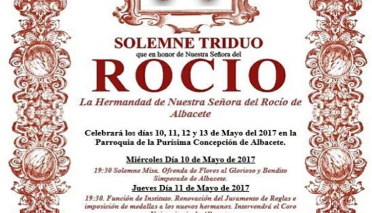 Hermandad de Albacete – Solemne Triduo  los días 10,11 y 12 de mayo de 2017