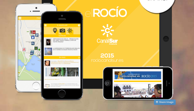 App de Canal Sur – ROCIO.COM otro año más suministra los contenidos de actualidad a esta App