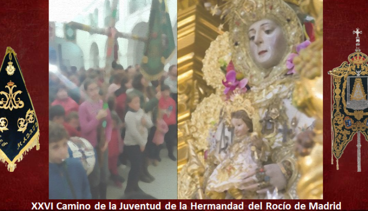 Hermandad de Madrid – XXVI Camino de la Juventud